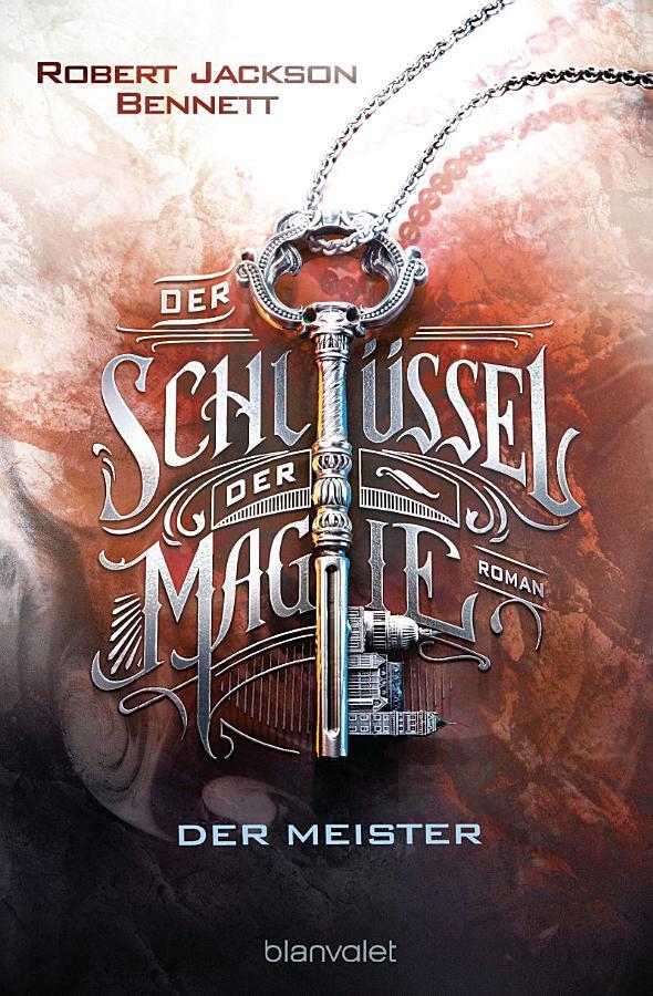 Der Schlüssel der Magie 2 - Der Meister